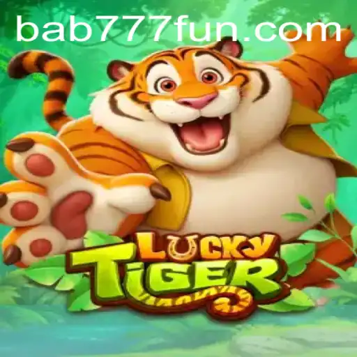 Discover the Excitement of LuckyTiger and its Unique Twist with bab 777
