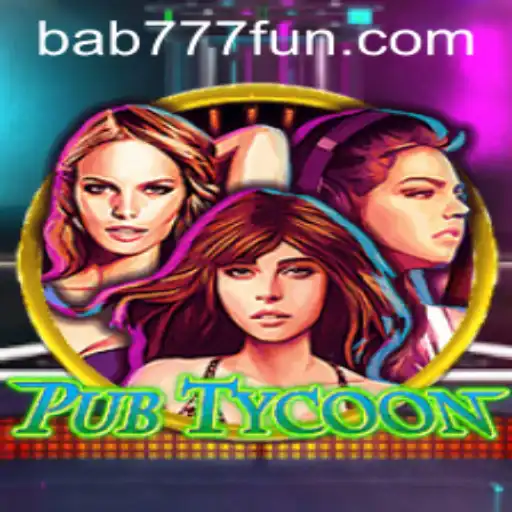 Exploring the Exciting World of PubTycoon and Its Unique Feature: bab 777