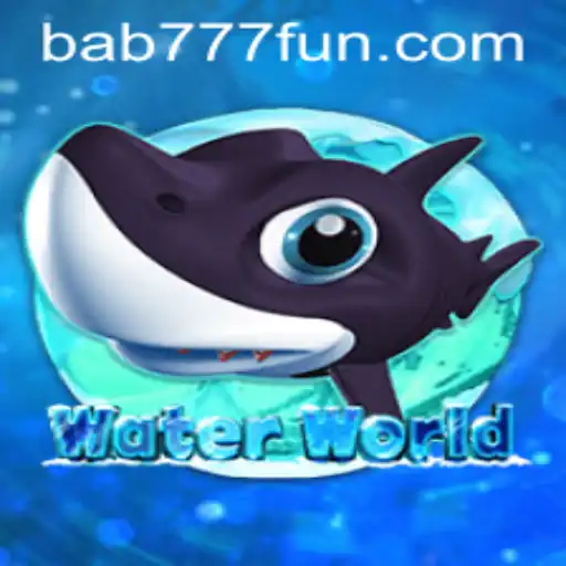 Exploring WaterWorld: A Dive into Adventure with Bab 777